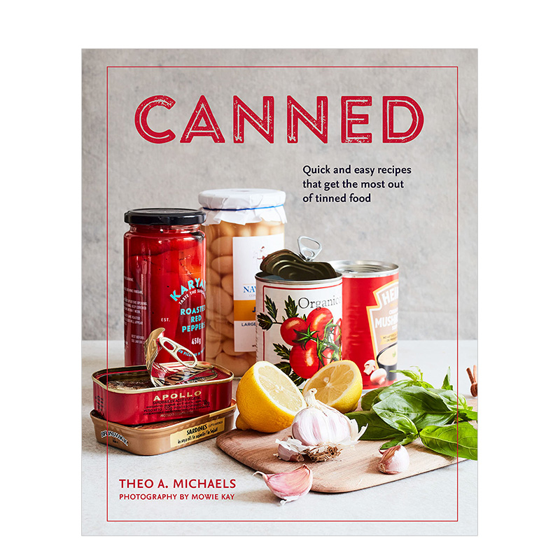 【现货】罐头:快速简易食谱Canned 英文原版极简菜谱 油管主播Theo A. Michaels料理膳食计划书籍进口