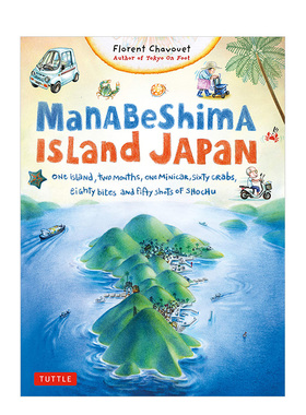 【预售】法国漫画家漫游日本真锅島 纪实漫画旅行旅游记录指南 Manabeshima Island Japan英文原版旅行指南 Florent Chavouet书籍