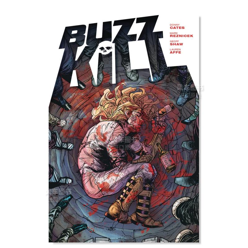 【预 售】酗酒英雄 Buzzkill 英文漫画Donny Cates Image Comics 书籍/杂志/报纸 文学小说类原版书 原图主图