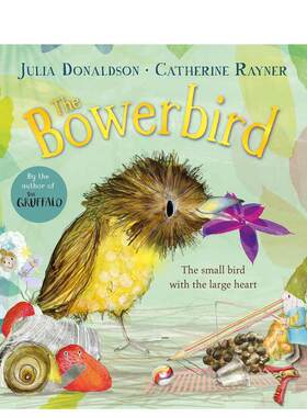 【现货】园丁鸟 The Bowerbird 原版英文儿童绘本图书