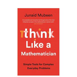 【预售】像数学家一样思考：解决复杂日常问题的简单工具 Think Like a Mathematician 原版英文社会科学图书书籍