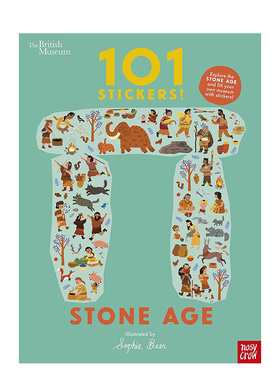 【现货】大英博物馆101贴纸：石器时代 British Museum: 101 Stickers! Stone Age 英文原版儿童贴纸书历史科普3-6岁 Sophie Beer