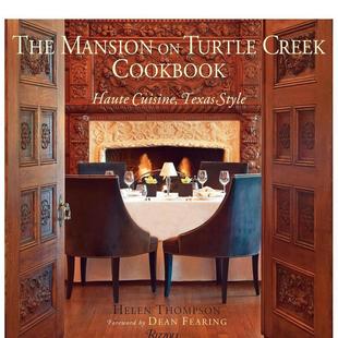 Mansion Cookbook图书 来自龟溪豪宅 Creek Turtle The 高级美食 食谱书：德州风格 现货