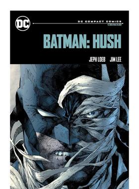【预售】蝙蝠侠 DC精编漫画版 Batman:Hush:DC Compact Comics Edition 英文漫画书原版进口图书超级英雄系列美漫书籍 Jeph Loeb