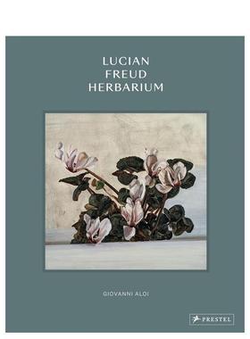 【现货】卢西安·弗洛伊德标本 Lucian Freud Herbarium 原版英文艺术画册画集图书