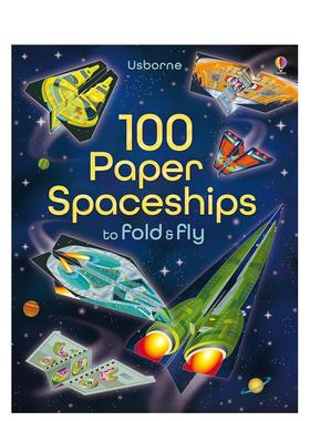 【预售】【折纸启蒙】100架纸飞船 100 Paper Spaceships to fold & fly 原版英文儿童趣味