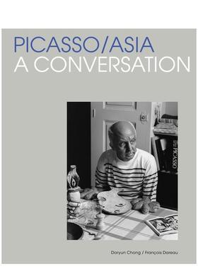 【现货】毕加索：与亚洲对话 Picasso/Asia: A Conversation M+同名展览画册 原版英文艺术画册画集 T&H 进口图书