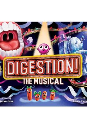 【现货】消化! 百老汇音乐剧 Digestion! The Musical 英文原版进口儿童绘图书