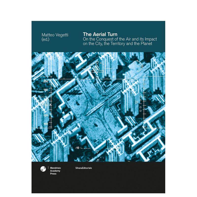 【预售】空中转向：论制空权及其对城市、地球与星球的影响 The Aerial Turn 原版英文城市规划