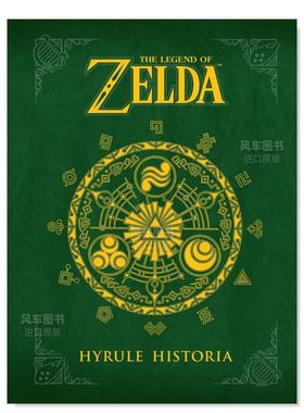【预售】塞尔达传说：海拉尔编年史 The Legend of Zelda: Hyrule Historia英文插画原画设定集艺术原版图书外版进口书籍Shigeru
