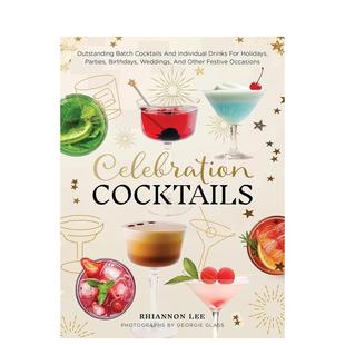 预售 原版 鸡尾酒庆典 Cocktails 英文餐饮生活美食图书书籍 Celebration