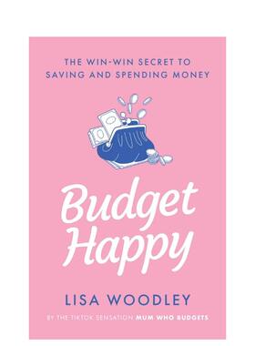 【预售】快乐预算：省钱和花钱的双赢秘诀 Budget Happy 原版英文商业行销