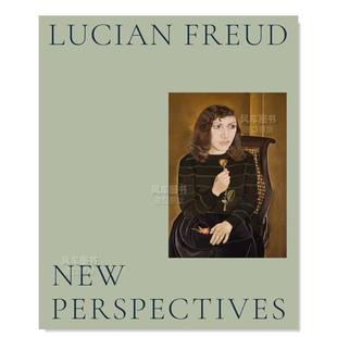 Lucian Freud 艺术绘画作品集画册书籍表现主义人像油画 现货 具象画家 英文原版 卢西安·弗洛伊德：新视角 Perspectives New