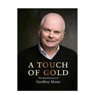 【预售】一点金子:杰弗里·穆恩的回忆录 A Touch of Gold: The Reminiscences of Geoffrey Munn 原版英文珠宝首饰图书