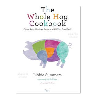 Chops All Loin Shoulder The Hog 图书进口外版 Good Stuff英文原版 食谱 Whole Cookbook and Bacon That 关于猪 现货