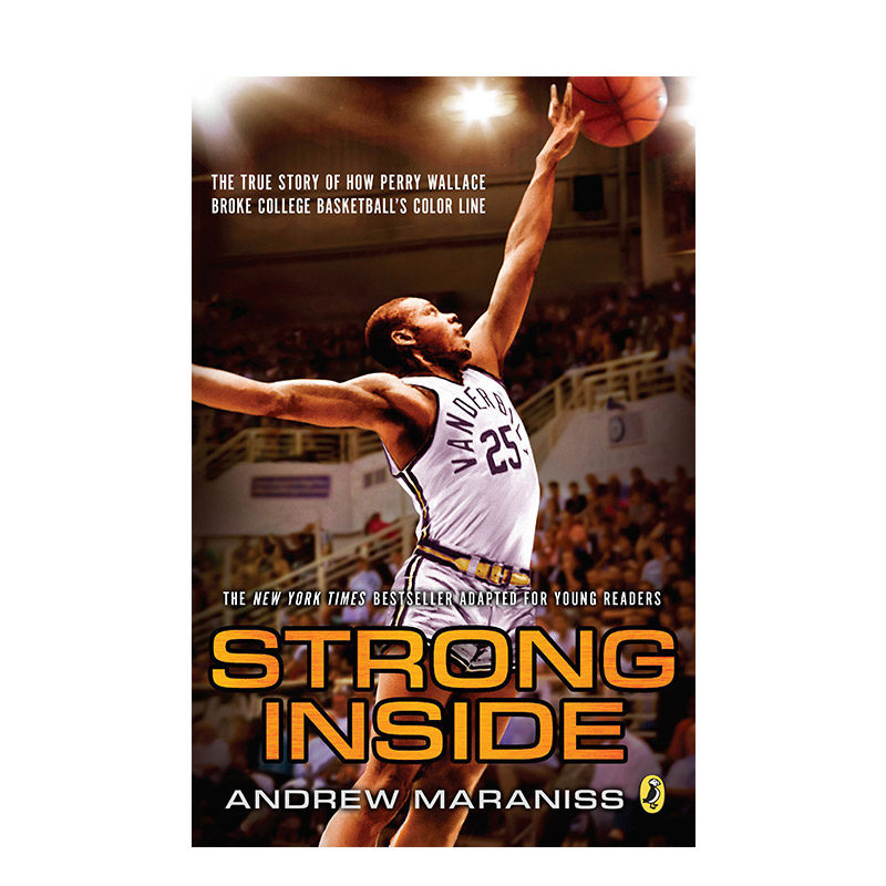 【预 售】strong inside坚强的内心 年轻读者版 perry wallace 英文