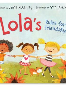 【现货】萝拉的友谊守则 Lola’s Rules for Friendship英文儿童绘本原版图书进口书籍McCarthy, Jenna