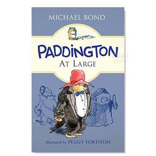 Paddington Large英文儿童原版 进口书籍Bond 帕丁顿逍遥法外 图书外版 Michael 现货