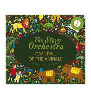 【现货】故事乐团：动物的狂欢节：按音符听圣桑斯的音乐The Story Orchestra 3-6岁儿童互动音乐发声绘本书籍进口原版