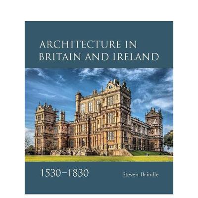 【预售】英国和爱尔兰建筑（1530-1830） Architecture in Britain and Ireland  1530-1830  原版英文建筑设计图书