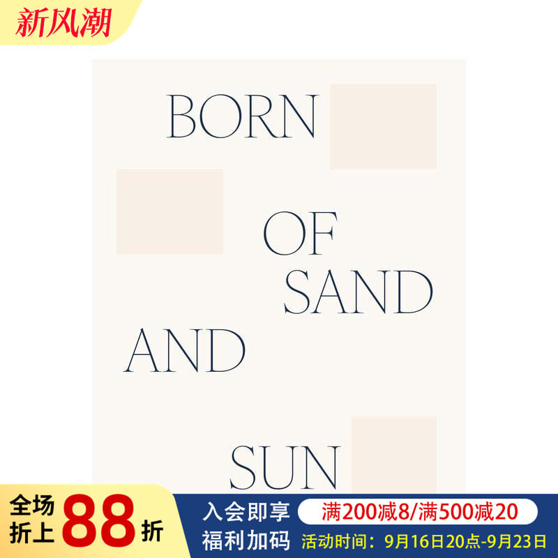 【预售】生于沙滩和阳光 Born of sand and sun 原版英文摄影纪实图书