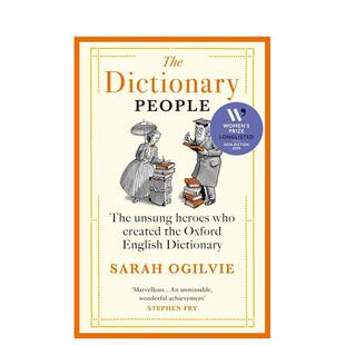 【预售】词典编纂者：缔造牛津英语词典的无名英雄 入围2024年女性非虚构类图书奖长名单The Dictionary People原版英文人文历史