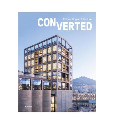 【预售】Converted. Reinventing architecture，转换.重塑建筑图书