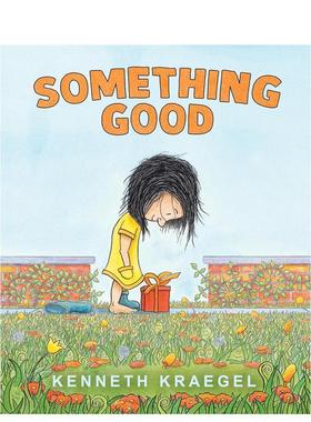 【预售】好东西 Something Good 原版英文儿童绘本进口图书