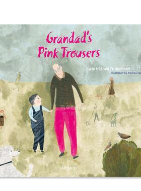 【现货】【捷克插画师Andrea Tachezy】外公的粉色裤子 Grandad‘s Pink Trousers 英文原版进口外版图书