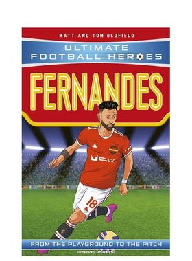 【预售】【足球英雄系列】布鲁诺·费尔南德斯 【Ultimate Football Heroes】Bruno Fernandes 原版英文青少年读物