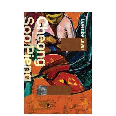 【预售】张书平：层层叠叠 Cheong Soo Pieng: Layer By Layer 原版英文艺术画册画集图书
