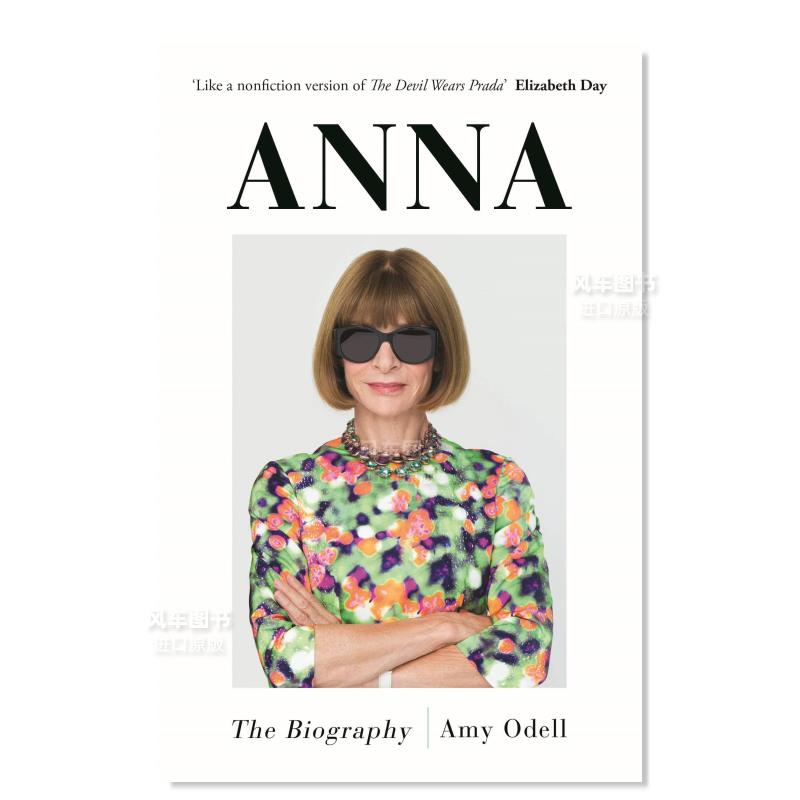 【现货】安娜·温图尔传记 Anna: The Biography 英文原版传记文学图书 时尚女魔头 穿普拉达的女王电影原型人物Vogue杂志主编 书籍/杂志/报纸 艺术类原版书 原图主图