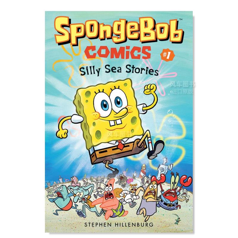 【预售】海绵宝宝漫画1:滑稽的海底故事 SpongeBob Comics 1: Silly Sea Stories英文原版漫画书儿童动画派大星章鱼哥珊迪蟹老板-封面