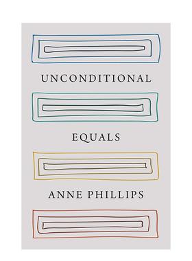 【预售】无条件平等 Unconditional Equals 原版英文社会科学图书
