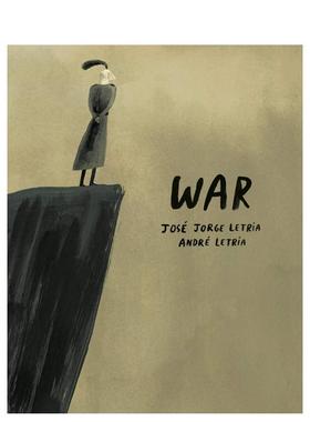 【现货】战争War 葡萄牙诗人Jose Jorge Letria作品 Andre Letria插画 少儿人文历史故事艺术绘本 英文原版 进口图书书籍