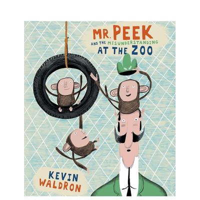 【预售】匹克先生和动物园的误会 Mr Peek and the Misunderstanding at the Zoo 原版英文儿童绘本图书