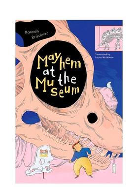 【现货】博物馆奇妙夜 Mayhem at the Museum 原版英文儿童绘本 Hannah Brückner图书书籍
