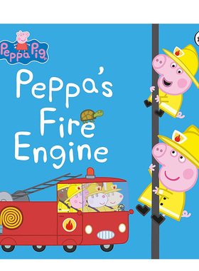 【预售】小猪佩奇：小猪佩奇的消防车 Peppa Pig: Peppa's Fire Engine 原版英文儿童绘本
