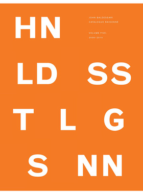 【预售】John Baldessari Catalogue约翰·巴尔德萨里目录5:2005-2010书籍进口原版