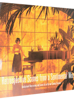 【现货】Retrospective scenes from a sentimental world，日系插画画册来自情感世界的怀旧场景 美丽场景系列画集书籍进口原版