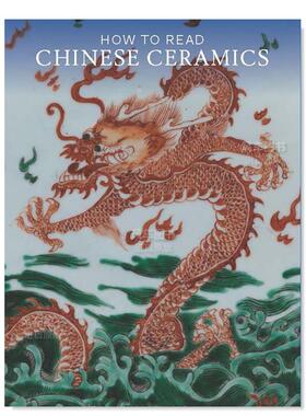 【预售】如何解读中国陶瓷 【How to Read】Chinese Ceramics英文中国美术-工艺原版图书外版进口书籍Denise Patry Leidy
