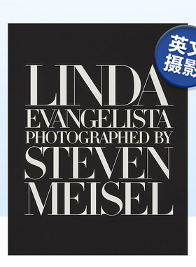 【预售】琳达·伊万格丽斯塔影集-来自史蒂文·梅塞 Linda Evangelista Photographed by Steven Meisel 英文摄影肖像