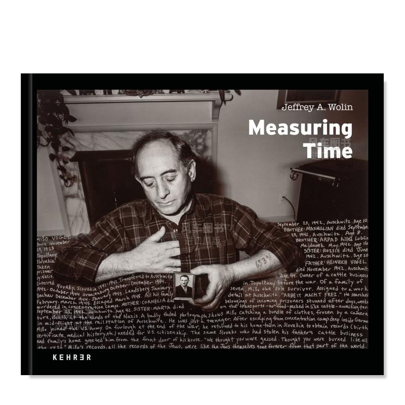 【预售】测量时间 Jeffrey A. Wolin: Measuring Time英文摄影集摄影师专辑原版图书外版进口书籍Sidney and Lois Eskenazi Muse-封面