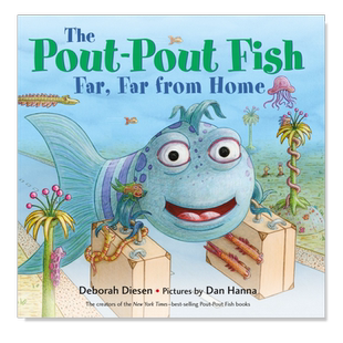 【现货】POUT-POUT FISH, FAR, FAR FROM HOME 撅嘴鱼 远离家乡 低幼启蒙 纸板书 儿童绘本 英文原版 图画书