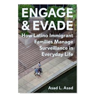 拉丁裔移民家庭如何应对日常生活中 Survei Manage How 预售 参与及逃避 Latino Engage 监视 Families and Immigrant Evade