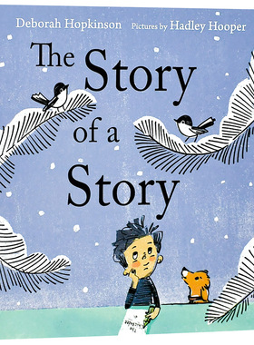【现货】儿童自我表述培养早教绘本 一个写故事的故事The Story of a Story 适合4-8岁幼儿读物 英文原版 Deborah Hopkinson进口图