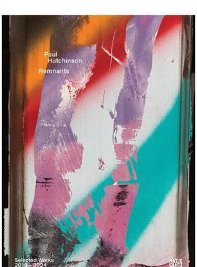 【预售】Paul Hutchinson：残余痕迹 Paul Hutchinson: Remnants 原版英文摄影作品集图书