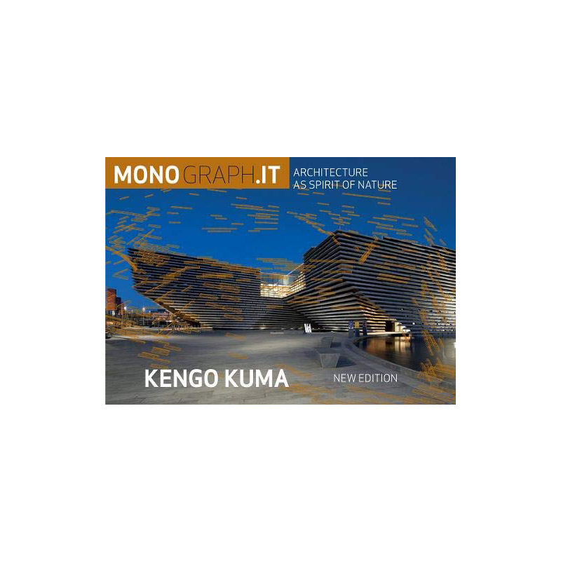 【现货】Monograph.it 6: Kengo Kuma 隈研吾:建筑是自然的灵魂书籍进口原版