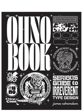 【预售】OH no字体工作室：不恭字型设计手册 The Ohno Book 原版英文字体图案标志设计 字体样张设计草图字型创作图书书籍