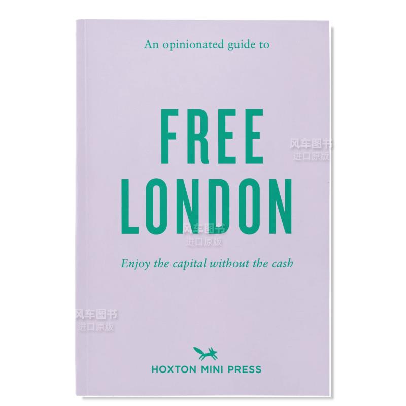 【预 售】固执己见的自由伦敦指南 【an opinionated guide】to free